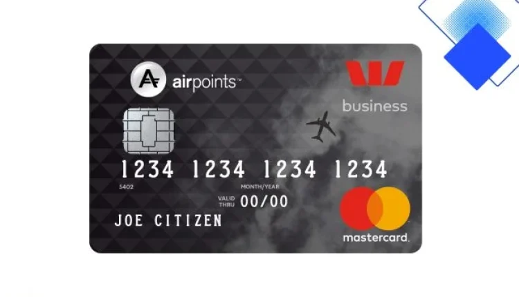 Westpac Airpoints Business Mastercard for Kiwi Businesses, Earn Airpoints Dollars, Rack Up Status Points and Streamline Accounting
