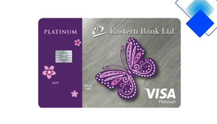 EBL ভিসা উইমেন প্লাটিনাম: বাংলাদেশে নারীদের জন্য সেরা ক্যাশব্যাক ও সর্বোচ্চ নিরাপত্তার ক্রেডিট কার্ড