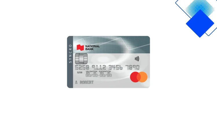 National Bank Syncro Mastercard Review, Canada’s Low-Interest No-Fee Credit Card for Balance Transfers