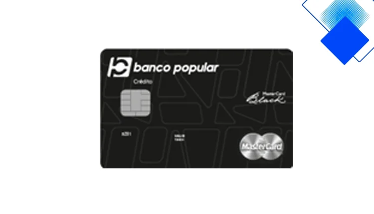 Tarjeta Mastercard Black del Banco Popular sin cuota de manejo, viajes VIP y puntos Tuplús