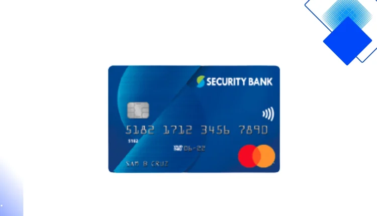 Security Bank Classic Mastercard sa Pilipinas Walang Taunang Bayad at Reward Points na Hindi Nag-e-Expire