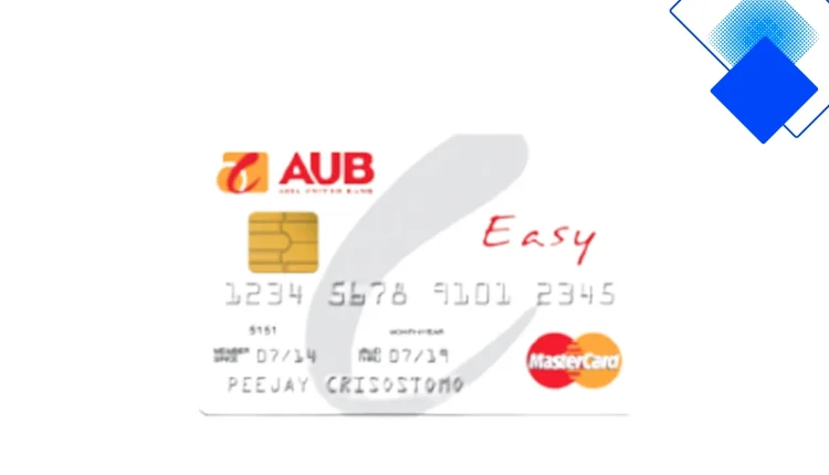 AUB Easy Mastercard na Walang Annual Fee at Flexible na Pagbabayad, Mag-apply Online Para sa Mga Pilipino