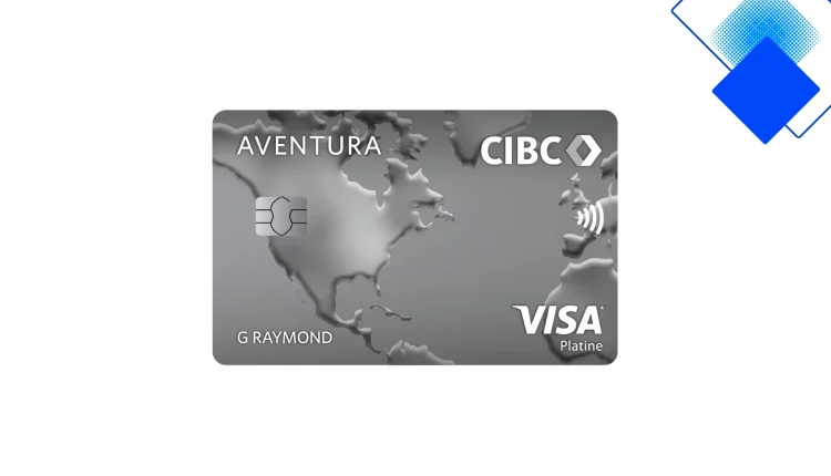 CIBC Aventura, la carte qui transforme chaque achat en points pour voyager
