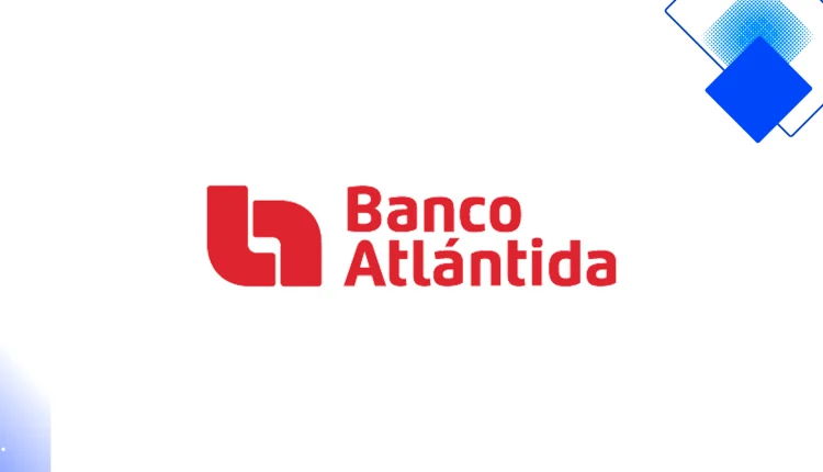 Préstamo de vivienda Banco Atlántida en Honduras, tasas desde 4% y plazos hasta 30 años para tu casa propia