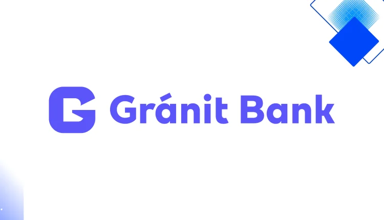 Gránit Bank szabadfelhasználású jelzáloghitel rugalmas futamidővel és díjmentes előtörlesztéssel