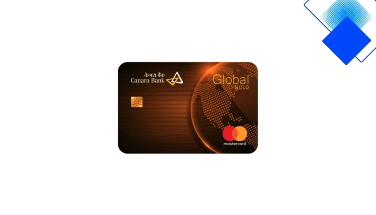 Canara Bank Global Gold कार्ड आपके खर्चों पर मुफ्त क्रेडिट अवधि, रिवॉर्ड पॉइंट और प्रीमियम सुरक्षा