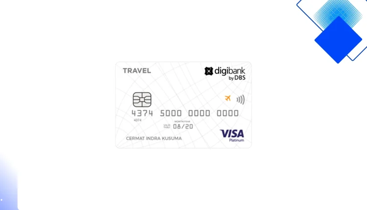 Kartu Kredit Digibank Travel Visa Platinum untuk Liburan dengan Mileage Cepat, Cicilan Ringan dan Bonus Bandara
