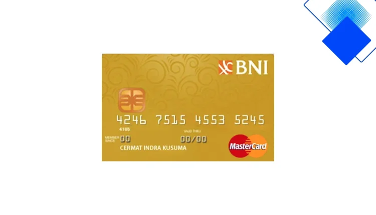 BNI MasterCard Gold Fitur, Manfaat, Biaya dan Syarat Pengajuan di Indonesia