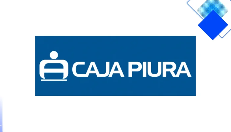 Crédito Personal Caja Piura con cuotas fijas, asesoría personalizada y pagos fáciles