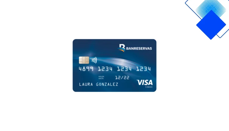Tarjeta Visa Clásica Banreservas en RD, beneficios reales, requisitos y tarifas