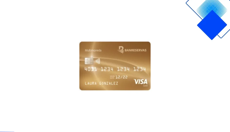 Tarjeta Visa Gold Banreservas: sácale el jugo a tus compras en RD con puntos y protección