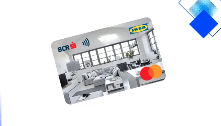 BCR IKEA MasterCard, 60 rate fără dobândă la IKEA și limită până la 40.000 lei
