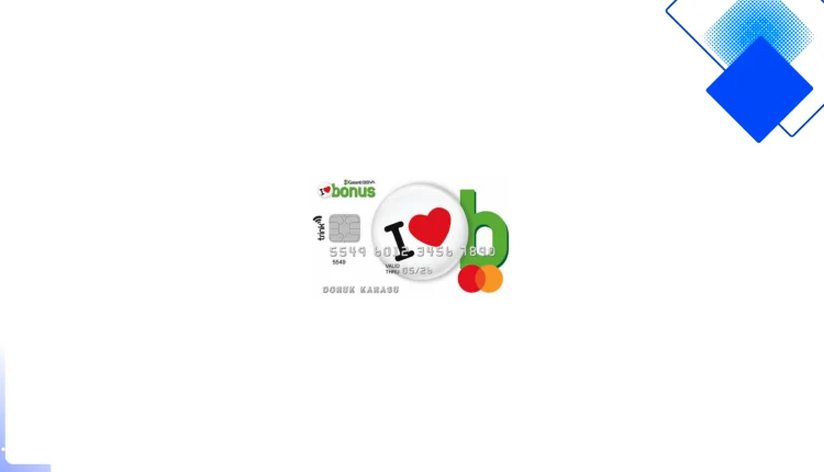 Garanti BBVA Bonus Kredi Kartı ile Alışverişte Cebinizi Rahatlatan Bonuslar ve Kolay Başvuru