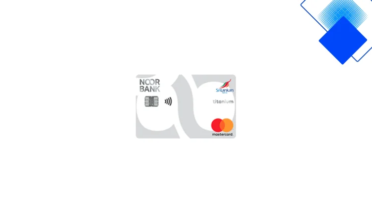 بطاقة نور بنك سريلانكا في الإمارات مزايا سفر فاخرة نقاط FlySmiLes ودخول صالات وأمتعة إضافية بدون تحويل الراتب