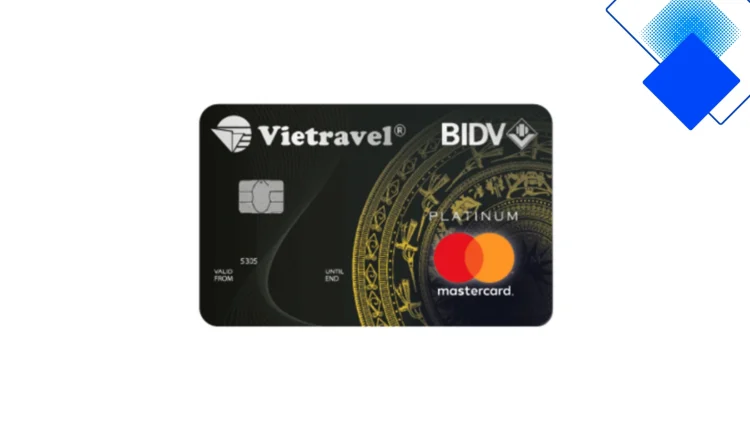 BIDV Vietravel MasterCard Platinum miễn lãi 45 ngày kèm ưu đãi du lịch hạng vàng