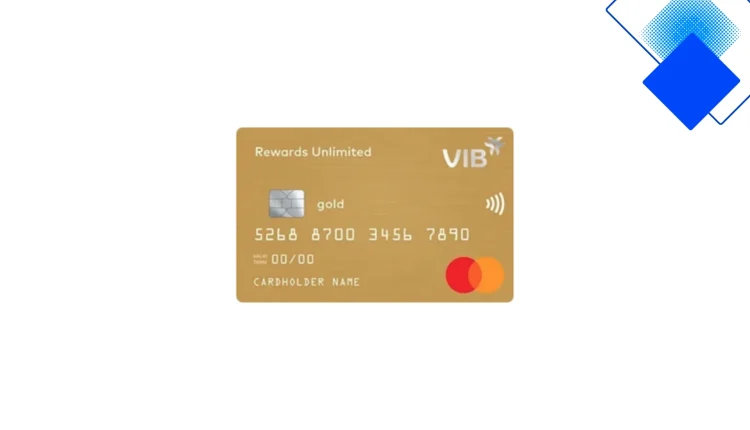 Thẻ VIB Rewards Unlimited hạn mức 200 triệu và ưu đãi tích điểm siêu hời