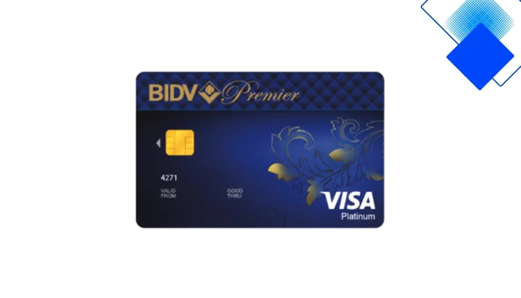 Thẻ tín dụng BIDV Visa Premier quyền lợi hạng sang miễn lãi đến 45 ngày bảo hiểm du lịch 10,5 tỷ đồng và phòng chờ VIP toàn cầu